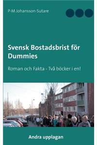 Svensk Bostadsbrist för Dummies