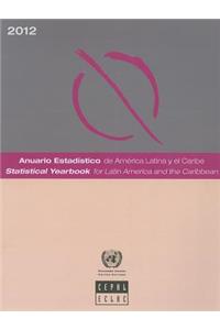 Statistical Yearbook for Latin America and the Caribbean 2012