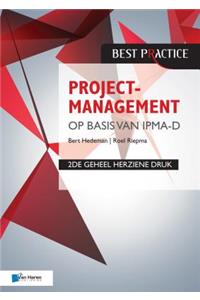 Projectmanagement op basis van IPMA-D, 2de geheel herziene druk