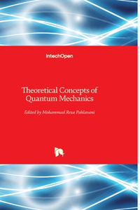 Theoretical Concepts of Quantum Mechanics