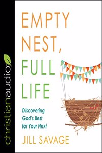 Empty Nest, Full Life