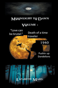 Moonlight To Dawn Volume 2