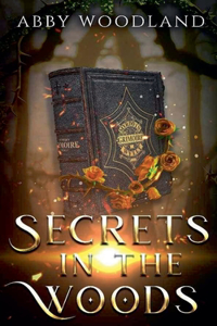 Secrets in the Woods