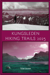 Kungsleden Hiking Trails 2025