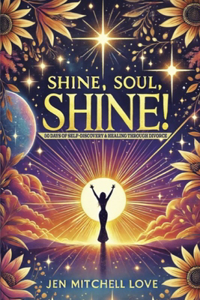 Shine, Soul, SHINE!
