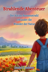 Strahlende Abenteuer