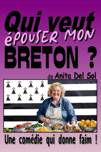 Qui veut épouser mon Breton ?