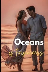 Oceans of Forgiveness