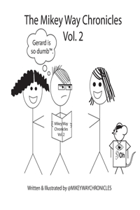 Mikey Way Chronicles Volume 2
