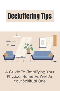 Decluttering Tips