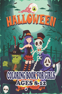 Halloween Coloring Book for Girls Ages 8-12