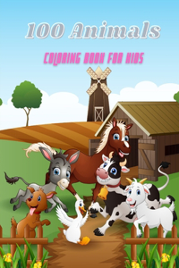 100 Animals - COLORING BOOK FOR KIDS