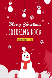 Merry Christmas Coloring Book for Kids (Ages 4-10)