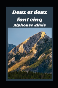 Deux et deux font cinq illustrée