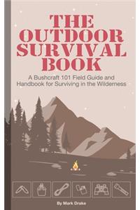 The Outdoor Survival Book