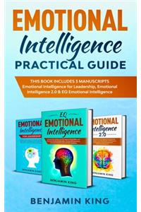 Emotional Intelligence Practical Guide