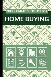 Ultimate Checklist for Home Buying