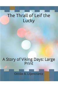 The Thrall of Leif the Lucky