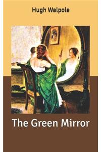 The Green Mirror
