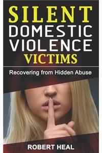 Silent Domestic Violence Victims