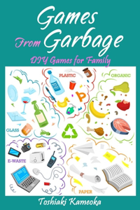 Games From Garbage