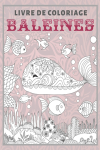Baleines - Livre de coloriage