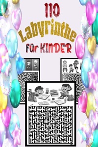 110 Labyrinthe für KINDER