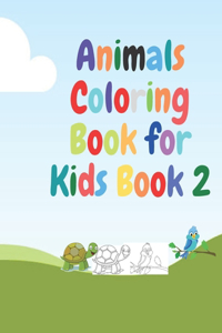 Animals Coloring Book for Kids Book 2