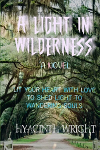 A Light in Wilderness