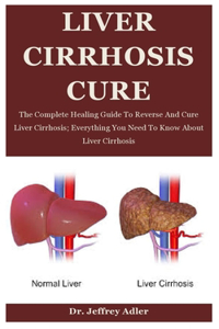 Liver Cirrhosis Cure