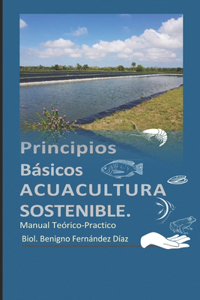 Principios Básicos de Acuacultura Sostenible