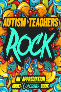 Autism Teachers Rock