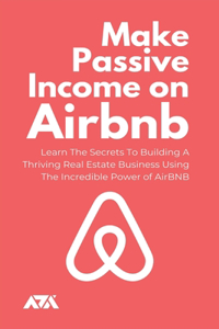 Make Passive Income On Airbnb