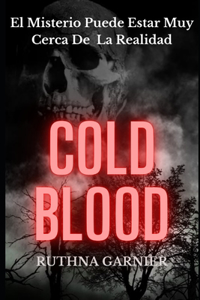 Cold Blood