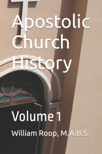 Apostolic Church History