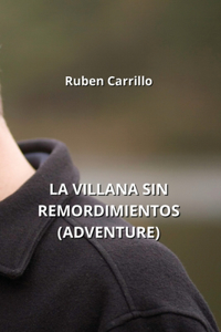 Villana Sin Remordimientos (Adventure)