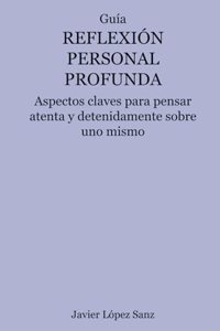 Reflexión personal profunda