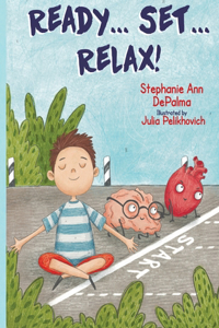 Ready...Set...Relax!