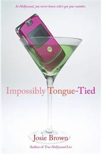 Impossibly Tongue-Tied