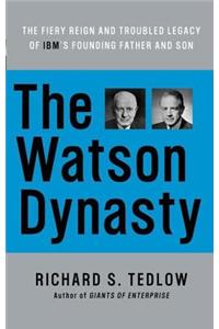 The Watson Dynasty