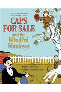 Caps for Sale and the Mindful Monkeys