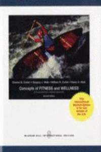 Concepts Of Fitness And Wellness A Comprehensive Lifestyle Approach 7Ed (Ie) (Pb 2008)