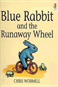 Blue Rabbit and the Runaway Wheel