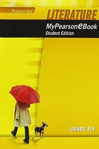 Prentice Hall Literature My E-Book Student Edition CD-ROM Grade 6