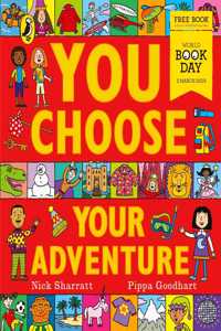 You Choose Your Adventure: A World Book Day 2023 Mini Book