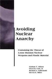 Avoiding Nuclear Anarchy