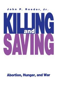 Killing and Saving