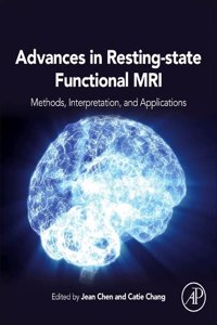 Advances in Resting-State Functional Mri-