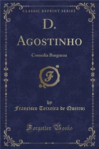 D. Agostinho