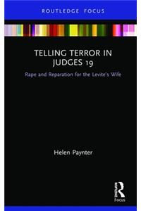 Telling Terror in Judges 19